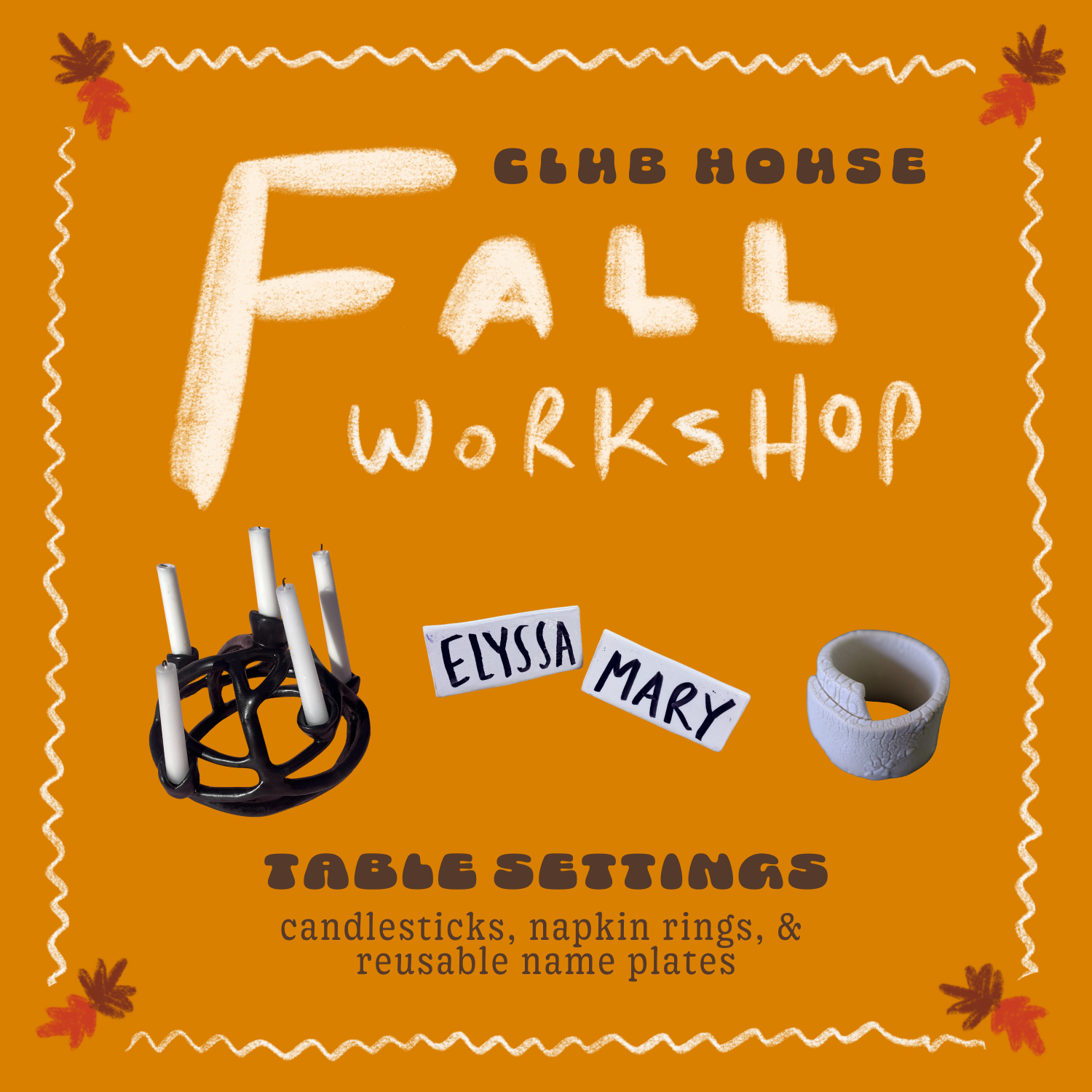 Table Setting Workshop: Saturday • November 15 • 11am-1pm