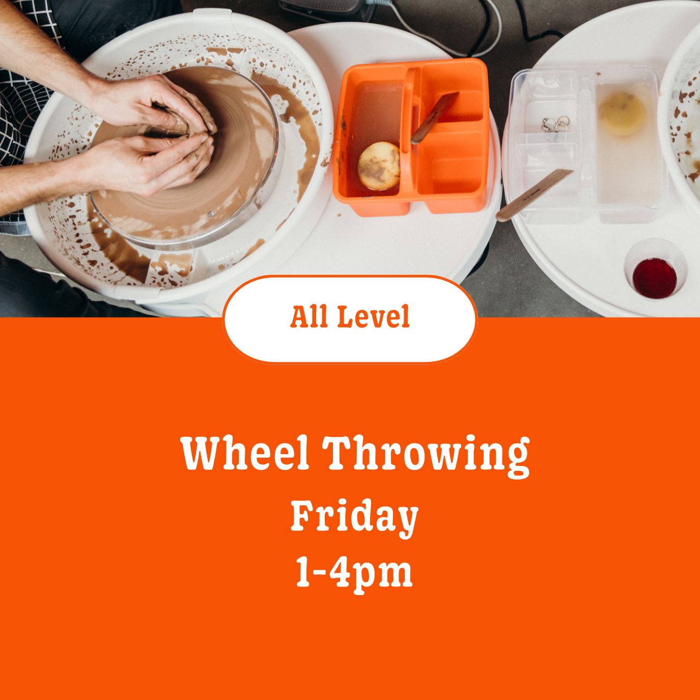 Wheel throwing: 6 wks • Friday • 1:00pm - 4:00pm • January 16th - February 20th