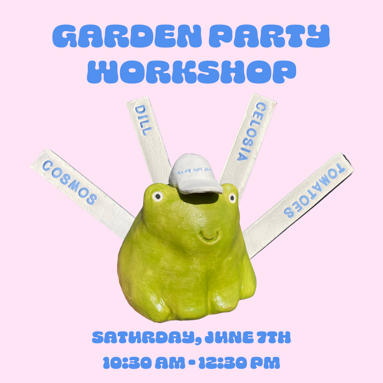 Garden Party Workshop: Saturday • June 7th • 10:30am - 12:30pm