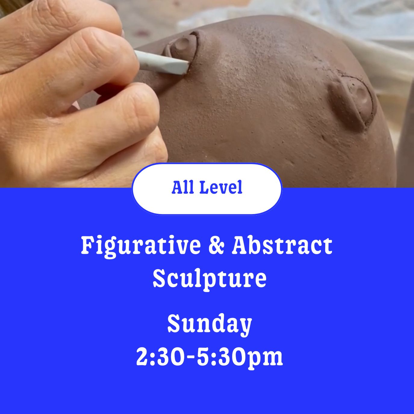 Hand Building Sculpture: 6 wks • Sunday • 2:30pm - 5:30pm • January 11th - February 15th