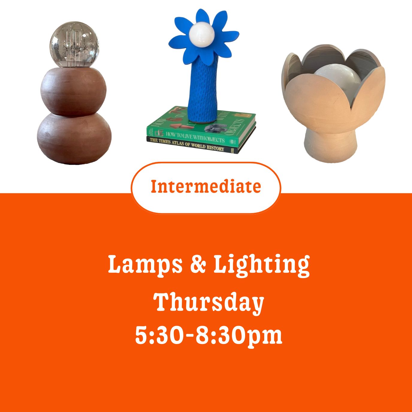 Wheel throwing: Lamps & Light Fixtures: 6 wks • Thursday • 5:30pm - 8:30pm (Intermediate) • January 15th - February 19th