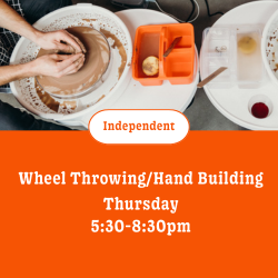 Wheel throwing / Hand Building Independent Study: 6 wks • Thursday • 5:30pm - 8:30pm (Intermediate) • July 10th - August 14th