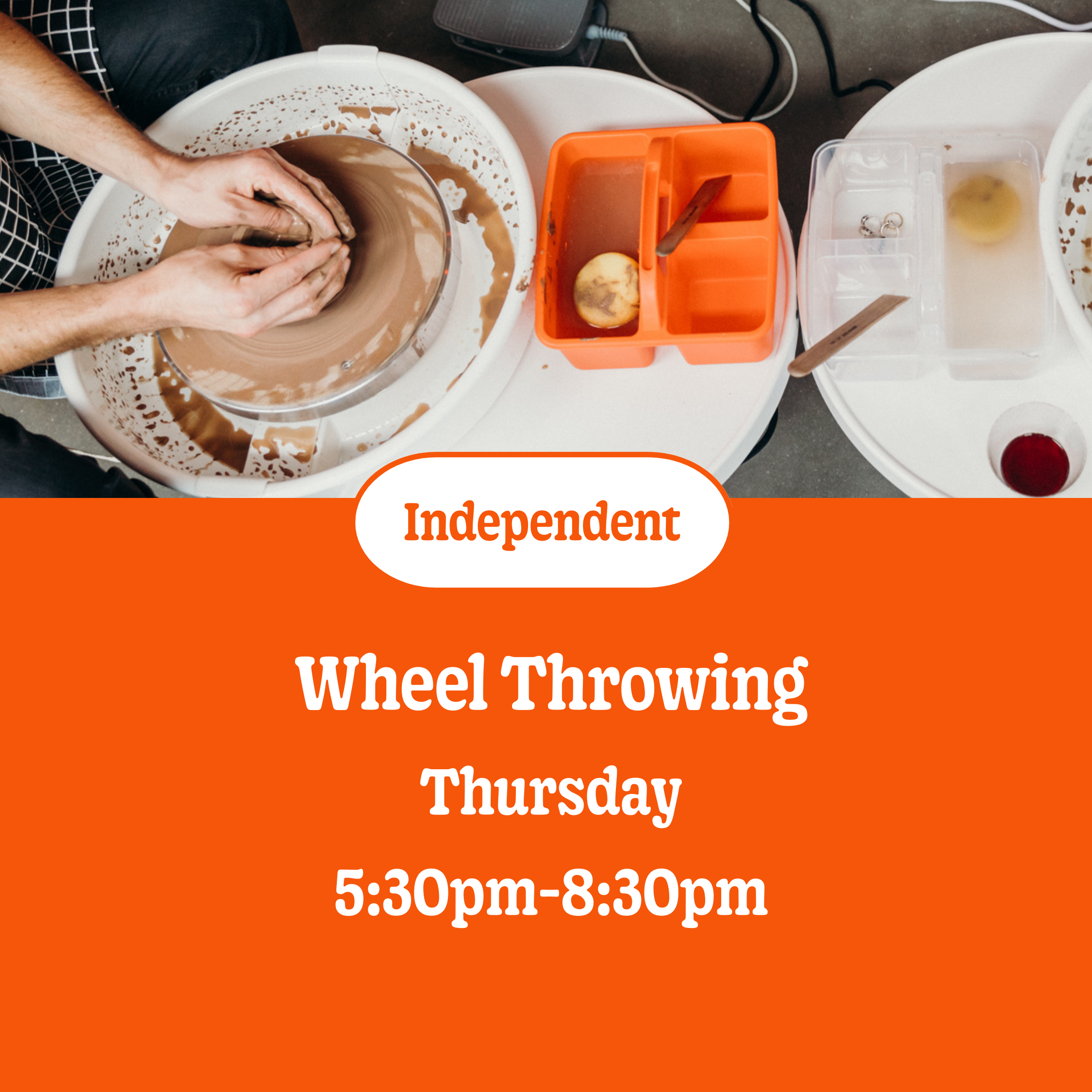 Wheel throwing Independent Study: 10 wks • Thursday • 5:30pm - 8:30pm (Intermediate) • October 9th - December 18th