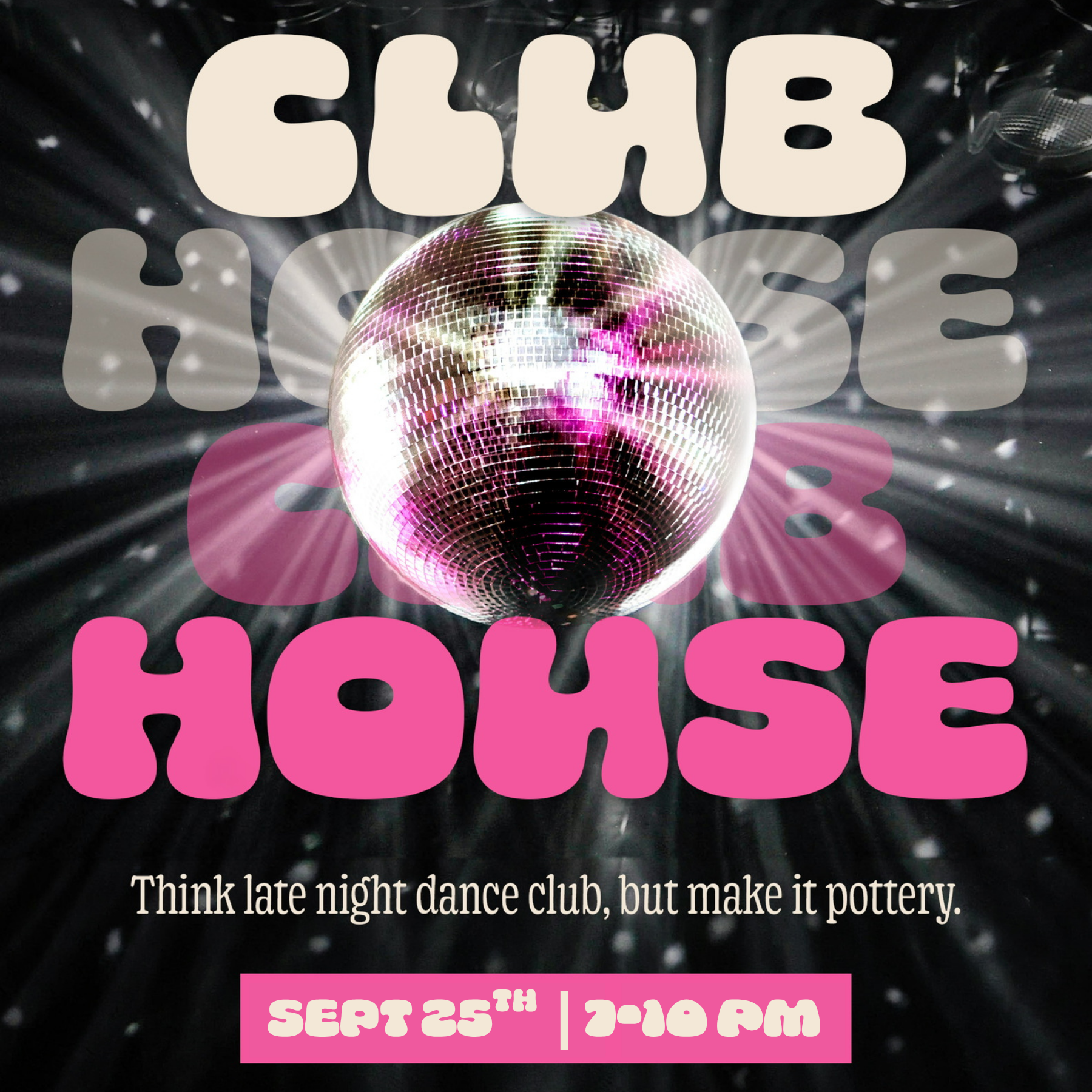 club house presents: CLUB HOUSE. Sept 25th, 7-10pm